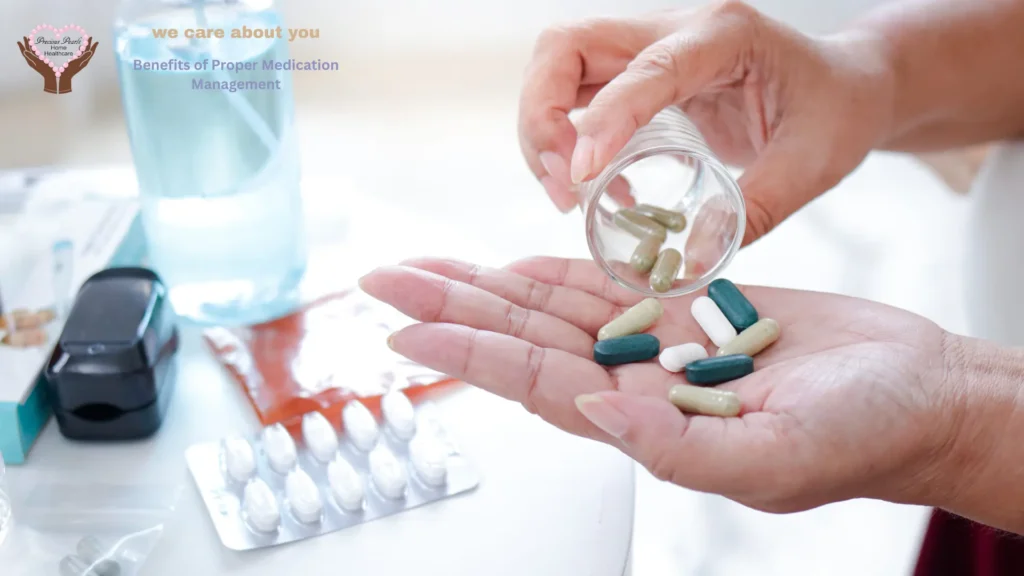 Benefits of Proper Medication Management