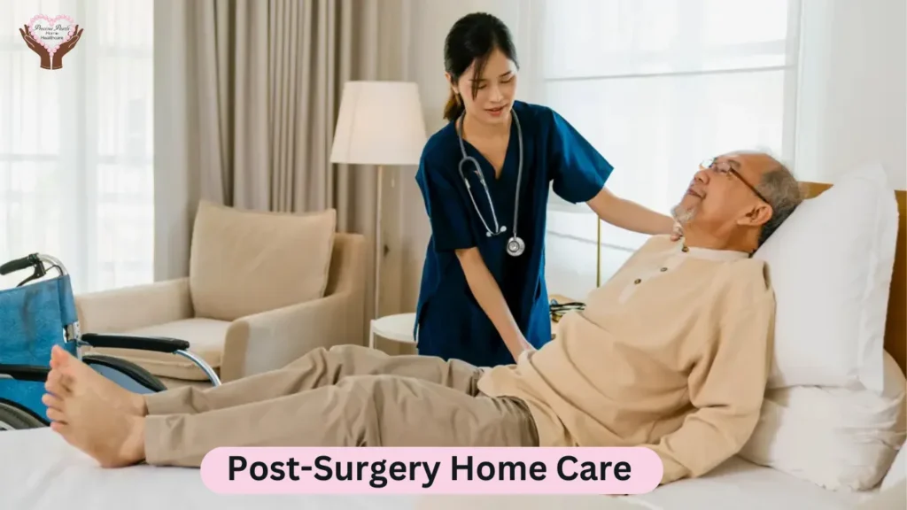 Post-Surgery home care