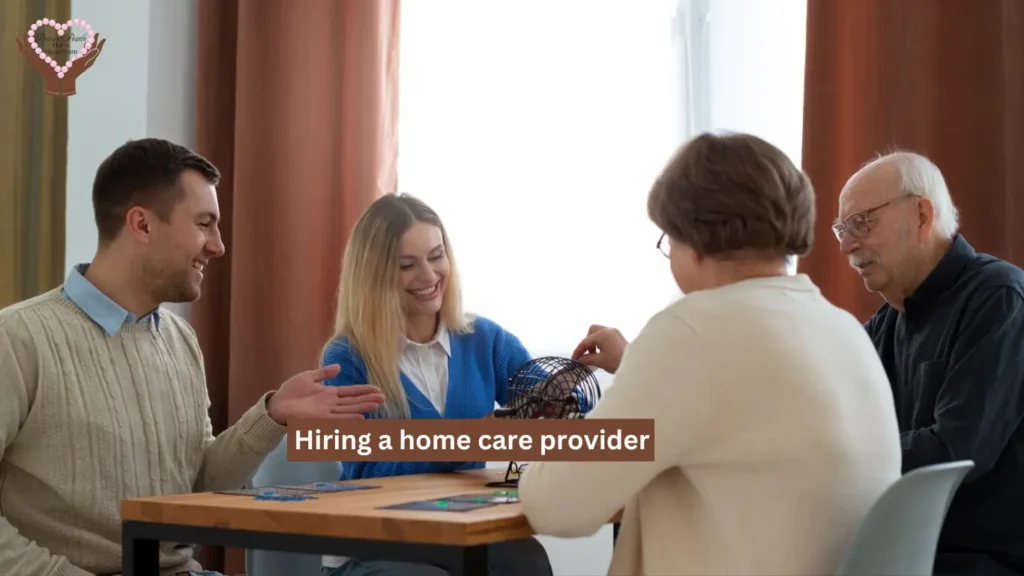 Hiring a home care provider