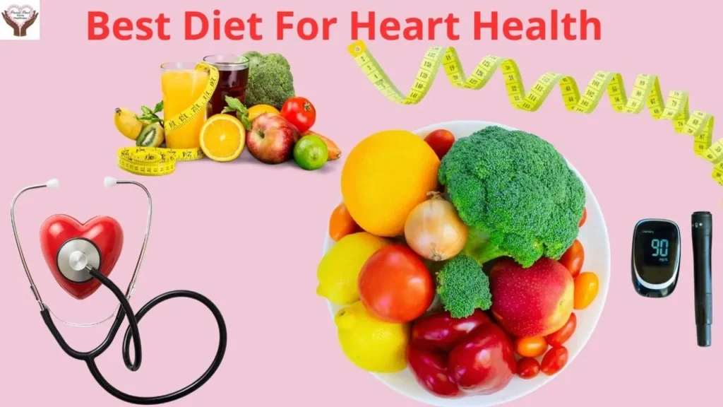 Best Diet for Heart Health
