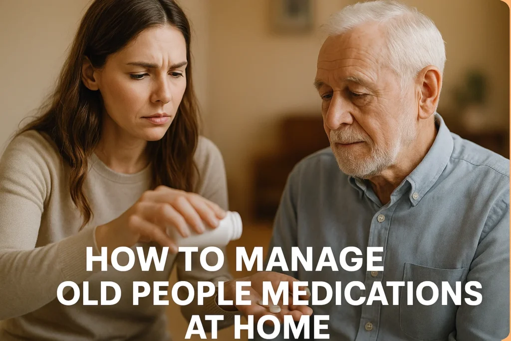 Old People Medications
