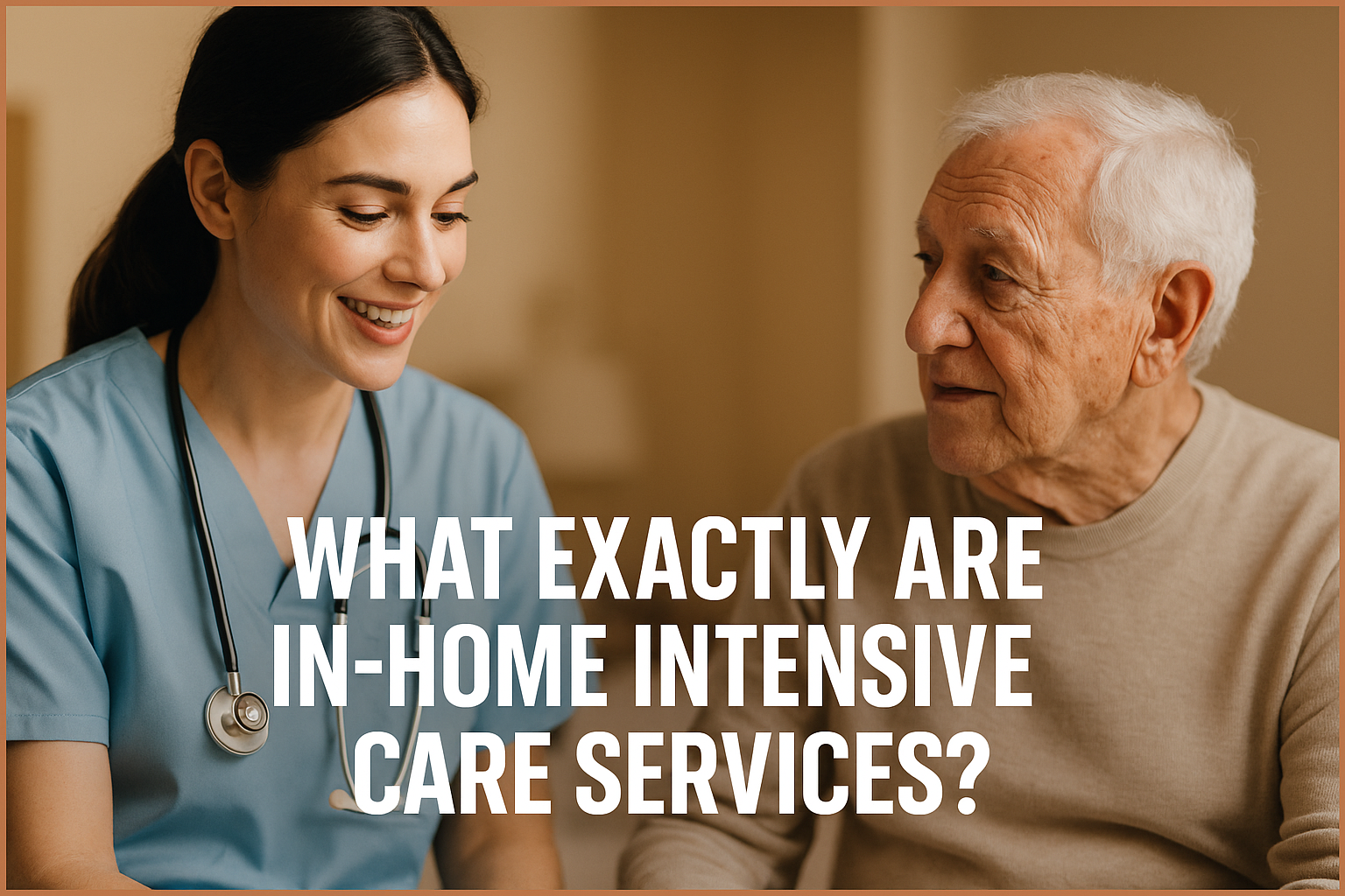 What Exactly Are In-Home Intensive Care Services